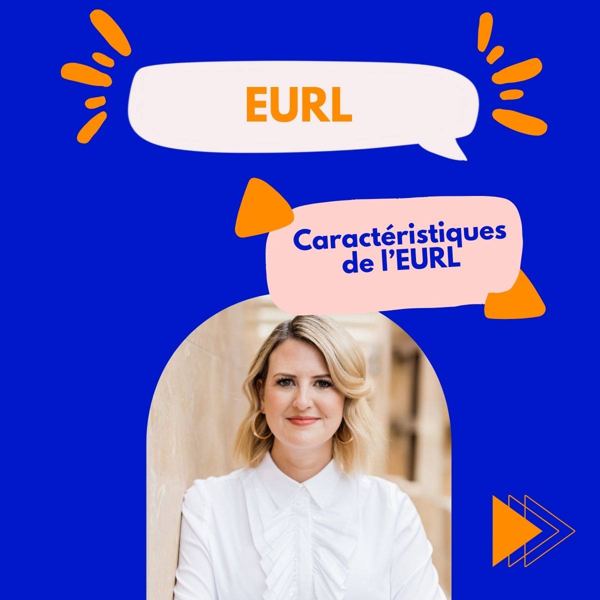 caractéristiques EURL